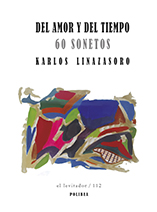 Del amor y del tiempo. Karlos Linazasoro